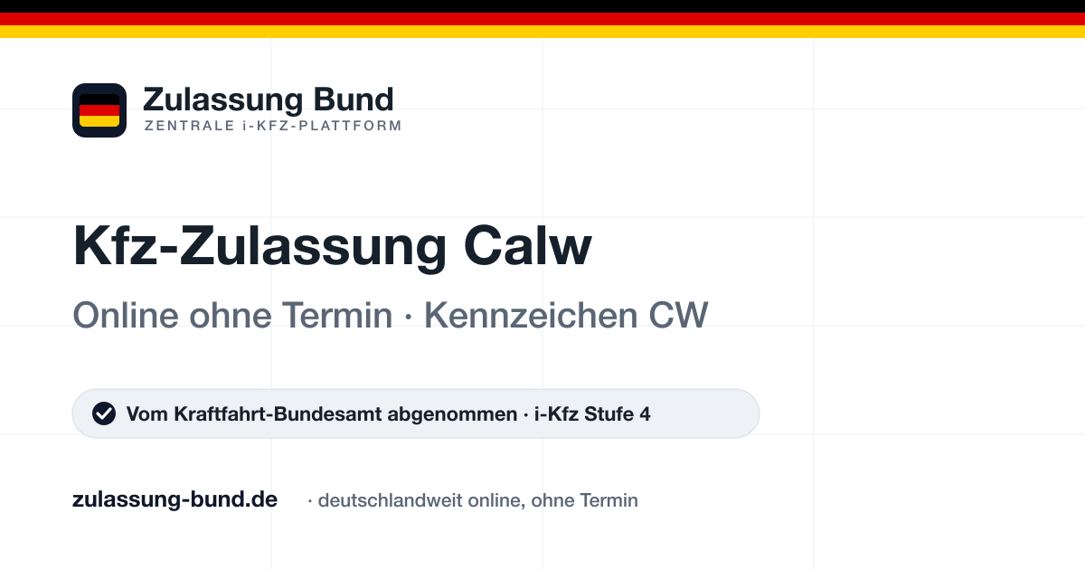 Kfz Zulassung Calw (CW) ohne Termin – Vorschaubild von Zulassung Bund