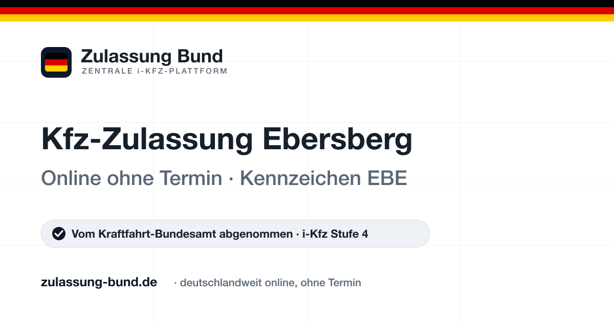 Kfz Zulassung Ebersberg (EBE) ohne Termin – Vorschaubild von Zulassung Bund