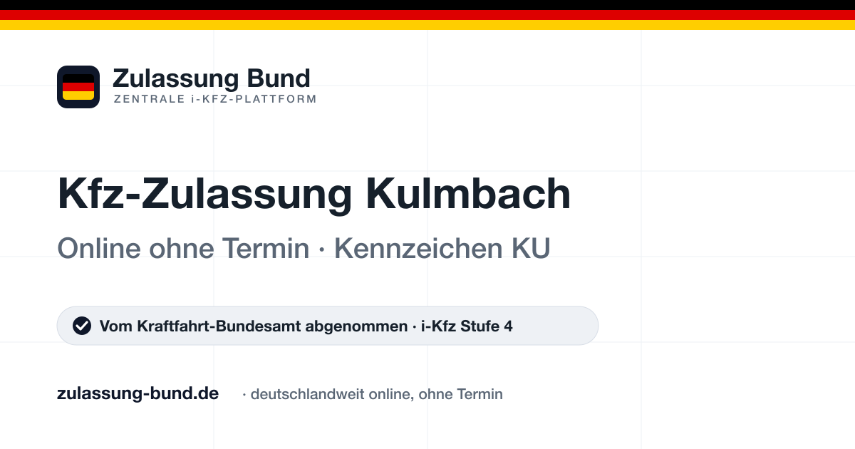 Kfz Zulassung Kulmbach (KU) ohne Termin – Vorschaubild von Zulassung Bund
