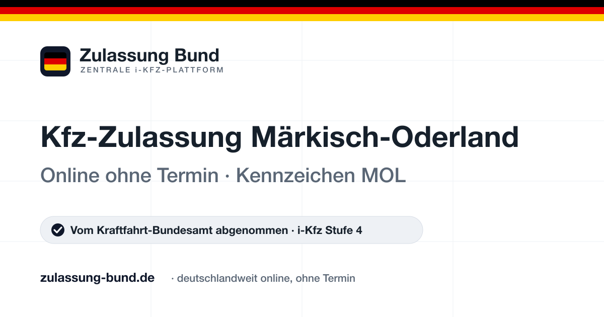 Kfz Zulassung Märkisch-Oderland (MOL) ohne Termin – Vorschaubild von Zulassung Bund