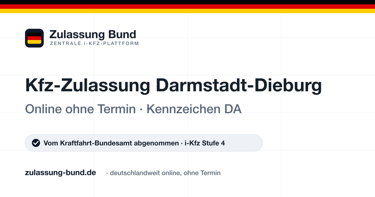 Kfz Zulassung Darmstadt-Dieburg (DA) ohne Termin – Vorschaubild von Zulassung Bund
