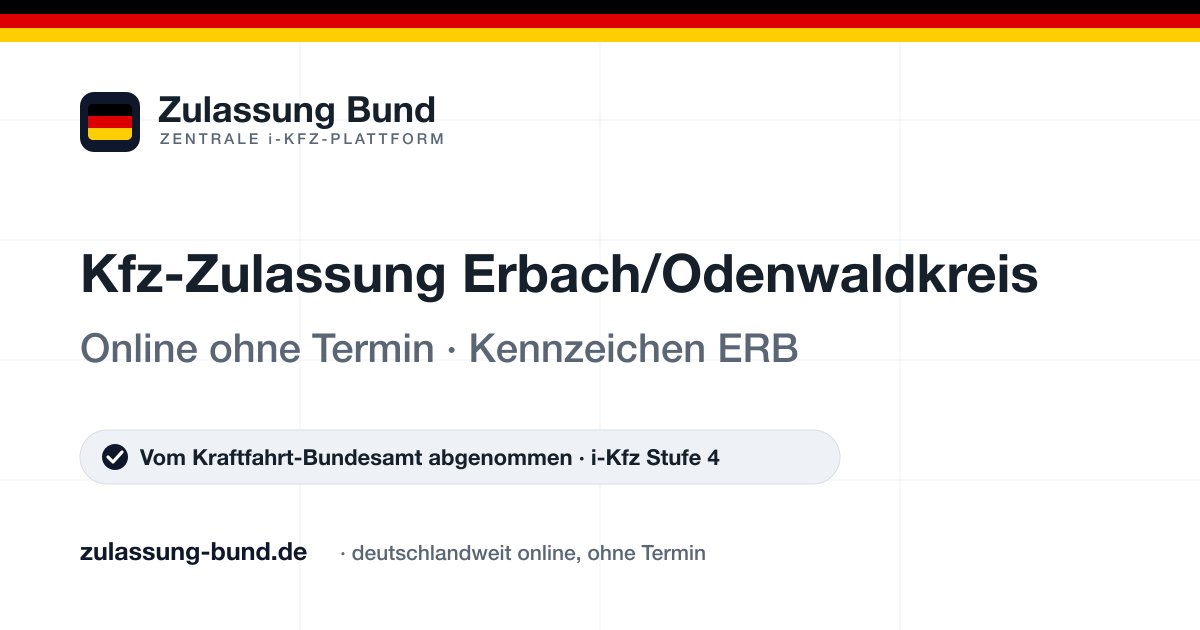 Kfz Zulassung Erbach/Odenwaldkreis (ERB) ohne Termin – Vorschaubild von Zulassung Bund