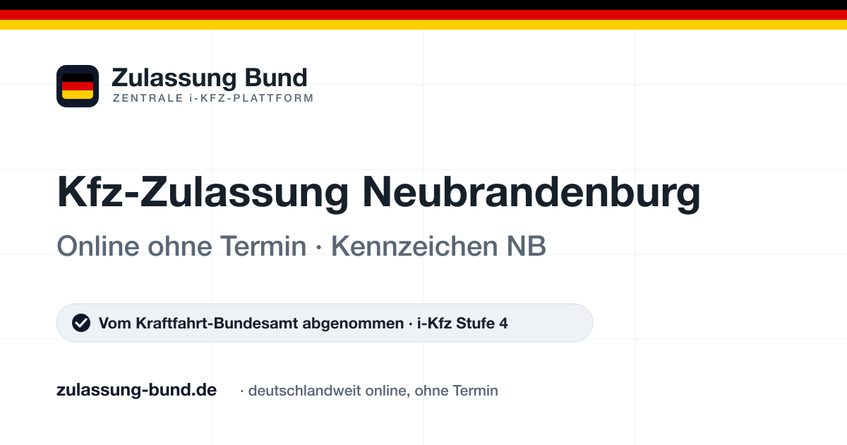 Kfz Zulassung Neubrandenburg (NB) ohne Termin – Vorschaubild von Zulassung Bund