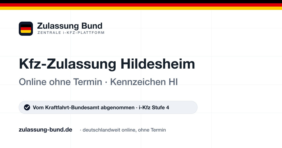 Kfz Zulassung Hildesheim (HI) ohne Termin – Vorschaubild von Zulassung Bund