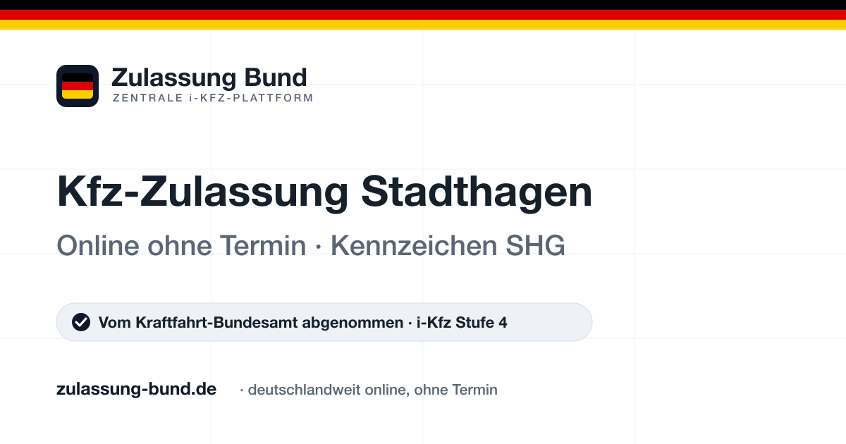 Kfz Zulassung Stadthagen (SHG) ohne Termin – Vorschaubild von Zulassung Bund