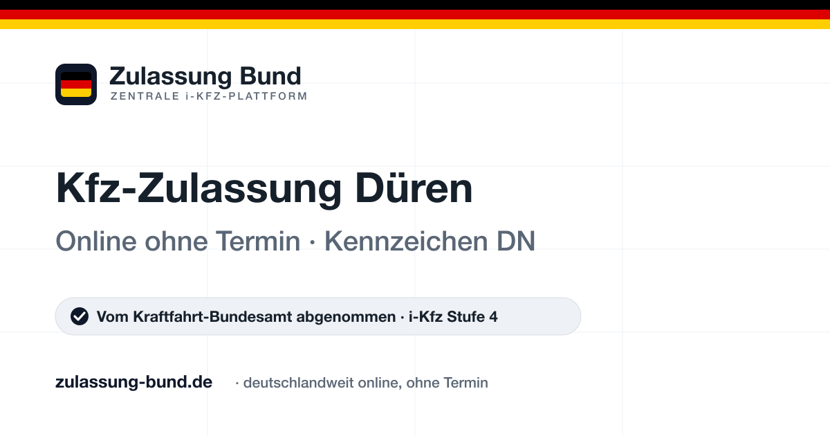 Kfz Zulassung Düren (DN) ohne Termin – Vorschaubild von Zulassung Bund
