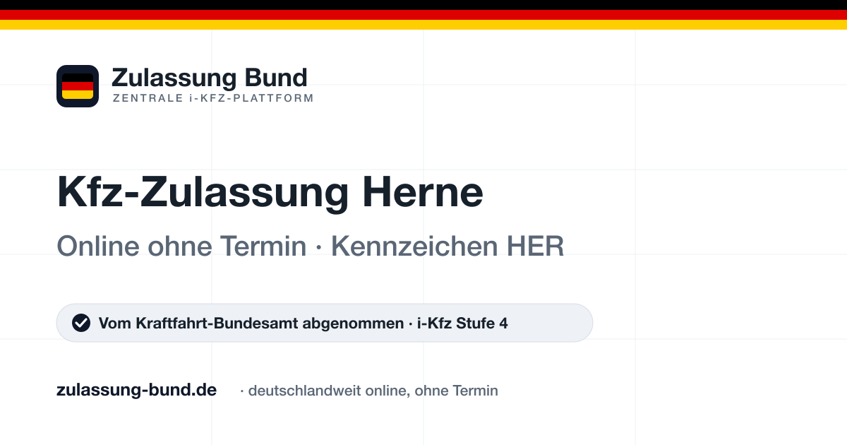 Kfz Zulassung Herne (HER) ohne Termin – Vorschaubild von Zulassung Bund