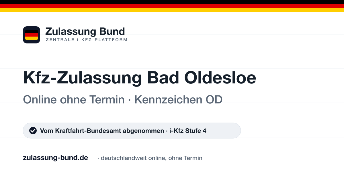 Kfz Zulassung Bad Oldesloe (OD) ohne Termin – Vorschaubild von Zulassung Bund
