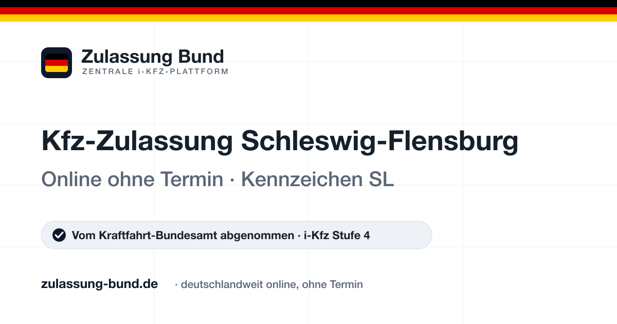 Kfz Zulassung Schleswig-Flensburg (SL) ohne Termin – Vorschaubild von Zulassung Bund