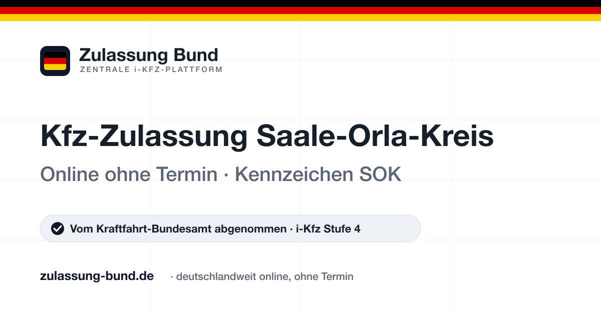 Kfz Zulassung Saale-Orla-Kreis (SOK) ohne Termin – Vorschaubild von Zulassung Bund